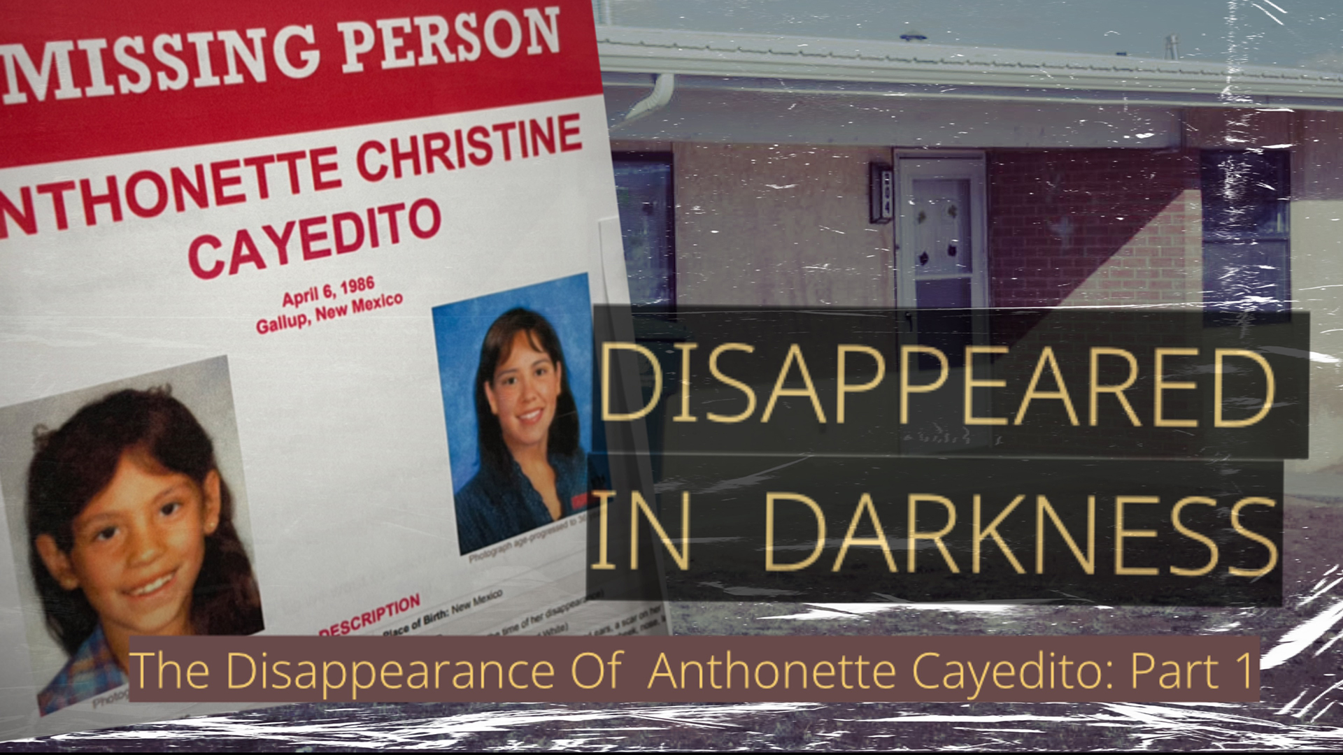 Disappeared In Darkness: The Disappearance of Anthonette Cayedito